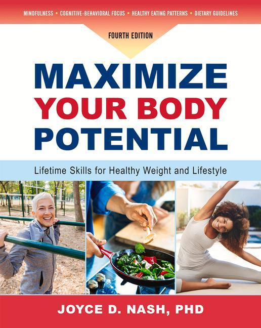 Carte Maximize Your Body Potential Joyce D. Nash