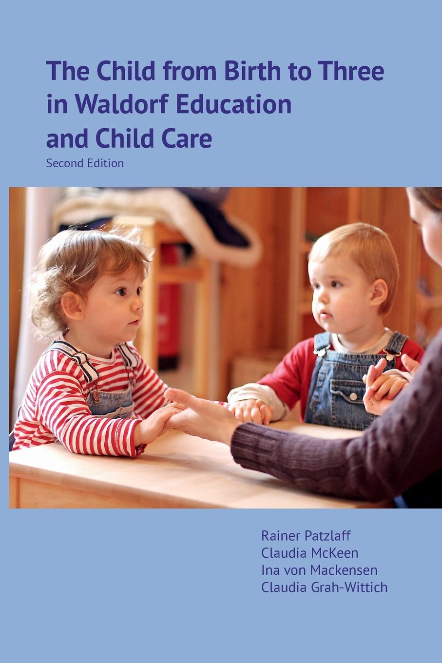 Carte Child from Birth to Three in Waldorf Education and Child Care 