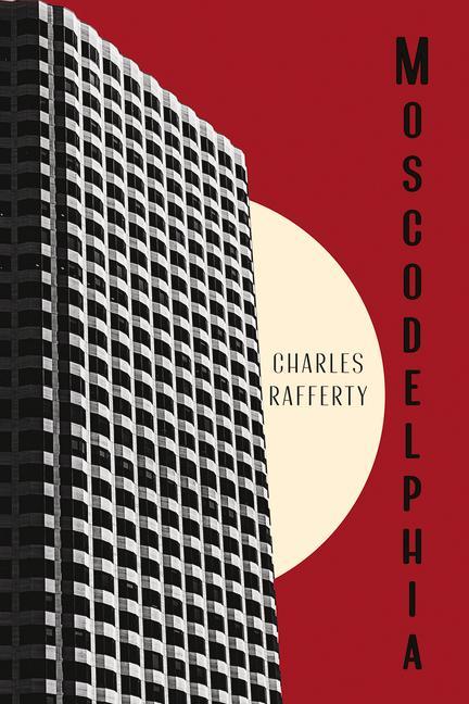Book Moscodelphia Charles Rafferty