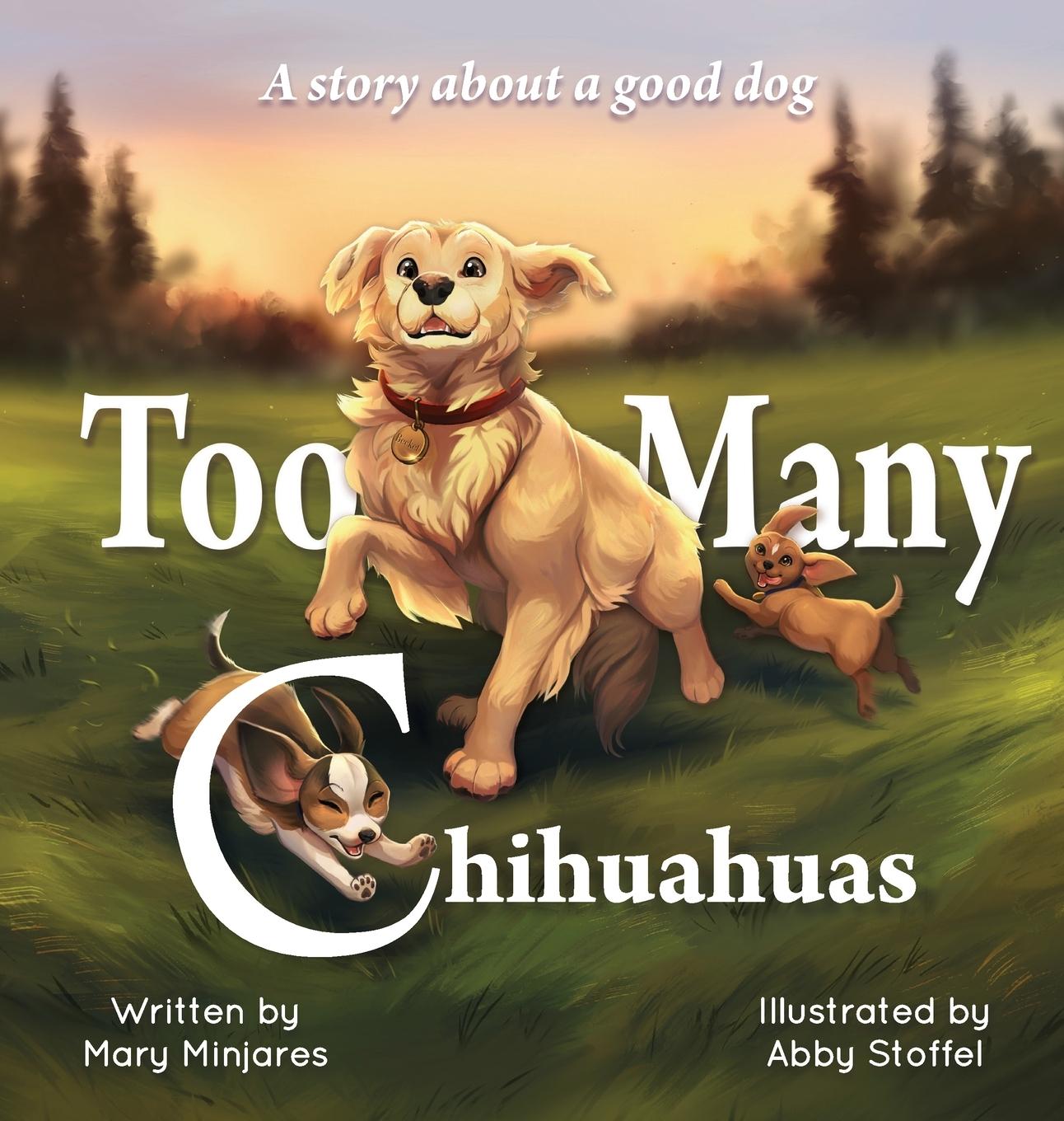 Knjiga Too Many Chihuahuas Minjares Mary Minjares