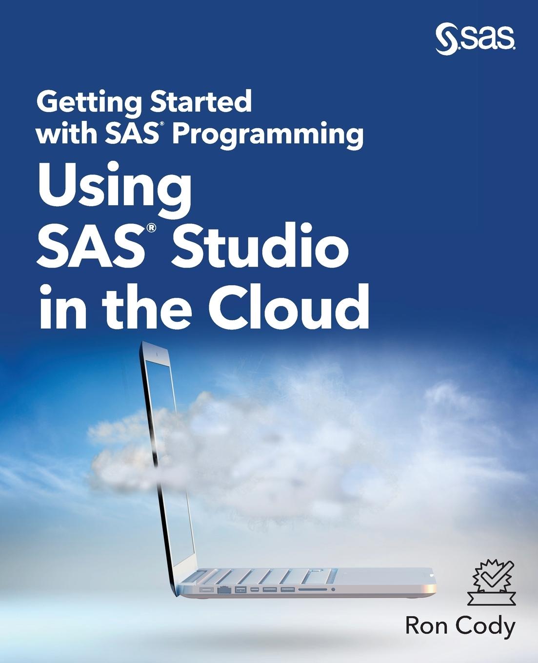 Knjiga Getting Started with SAS Programming Cody Ron Cody