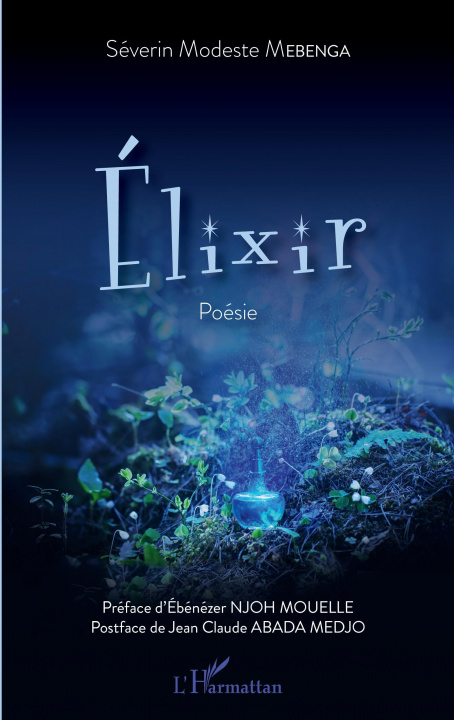 Knjiga Elixir. Poésie Mebenga