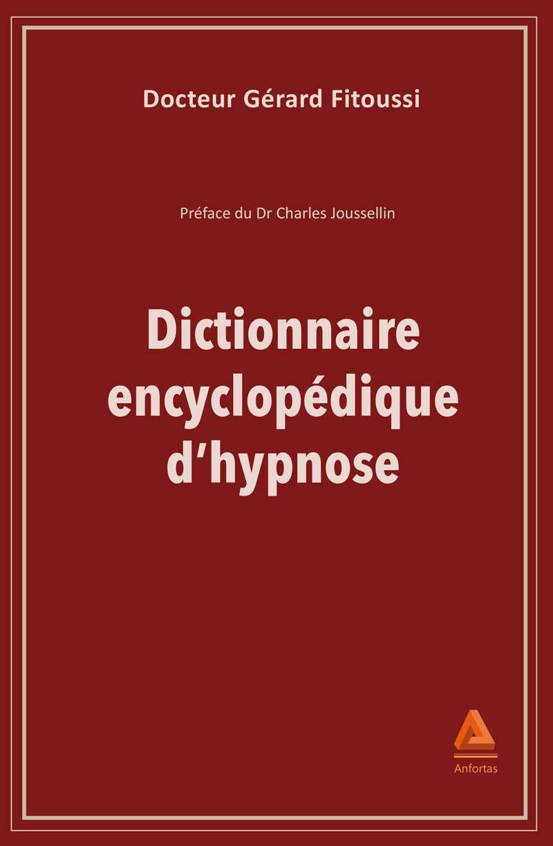 Boek Dictionnaire encyclopédique d'hypnose Fitoussi