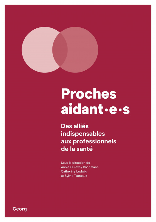 Knjiga PROCHES AIDANT E S OULEVEY BACHMANN ANN