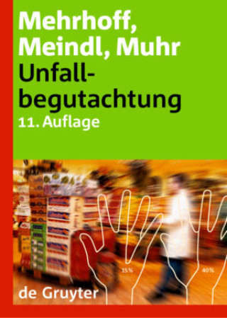 Книга Unfallbegutachtung Friedrich Mehrhoff