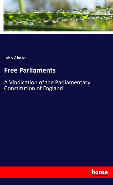 Libro Free Parliaments John Almon