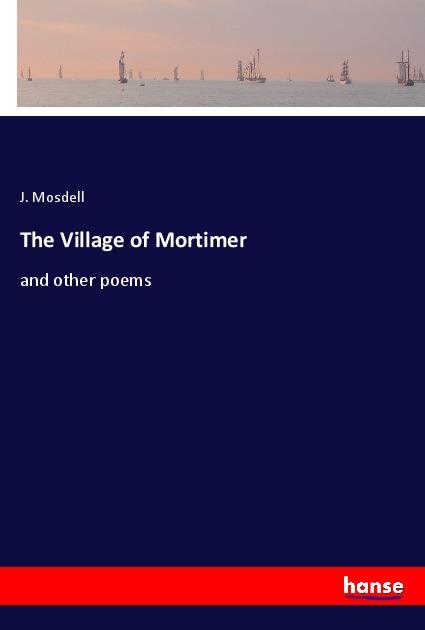 Knjiga The Village of Mortimer J. Mosdell
