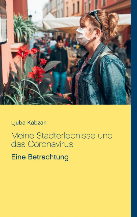 Книга Meine Stadterlebnisse und das Coronavirus 