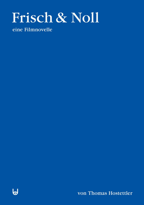 Libro Frisch & Noll Thomas Hostettler