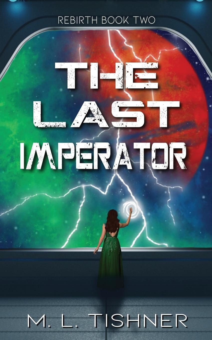 Boek Last Imperator Tishner M. L. Tishner