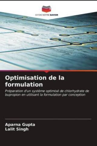 Knjiga Optimisation de la formulation Gupta Aparna Gupta