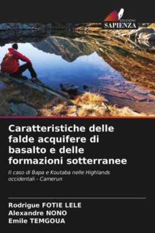 Kniha Caratteristiche delle falde acquifere di basalto e delle formazioni sotterranee RODRIGUE FOTIE LELE