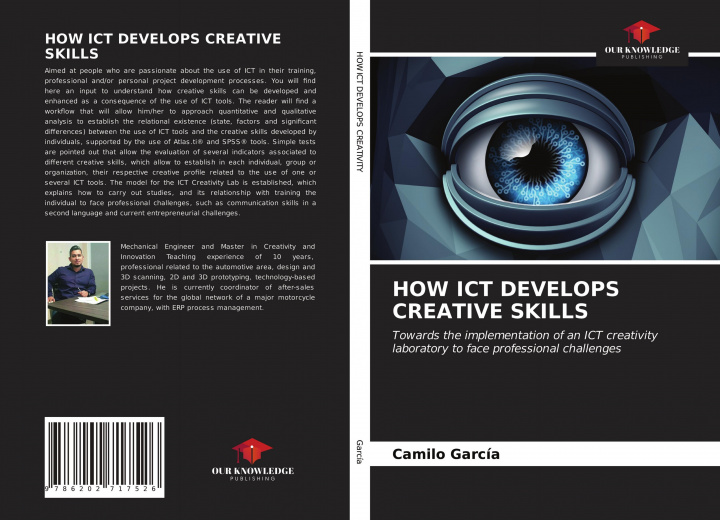 Книга How Ict Develops Creative Skills CAMILO GARC A