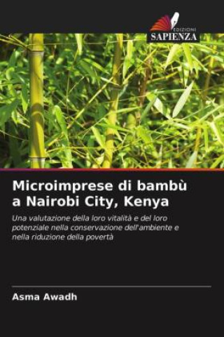 Carte Microimprese di bambu a Nairobi City, Kenya Awadh Asma Awadh