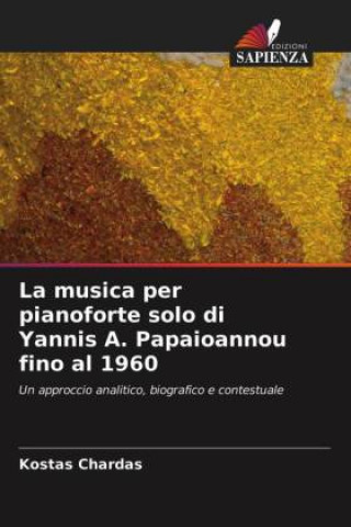 Könyv musica per pianoforte solo di Yannis A. Papaioannou fino al 1960 Chardas Kostas Chardas