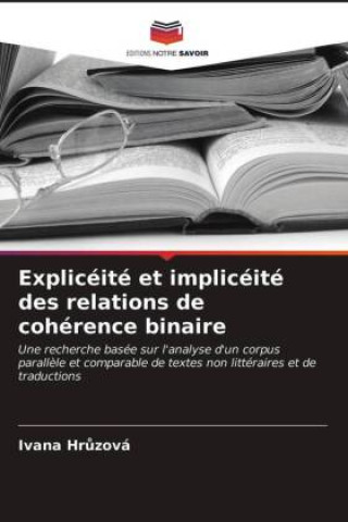 Kniha Expliceite et impliceite des relations de coherence binaire IVANA HRUZOV