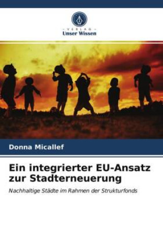 Kniha integrierter EU-Ansatz zur Stadterneuerung DONNA MICALLEF