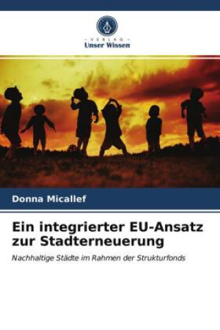 Książka integrierter EU-Ansatz zur Stadterneuerung DONNA MICALLEF