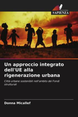 Kniha approccio integrato dell'UE alla rigenerazione urbana DONNA MICALLEF