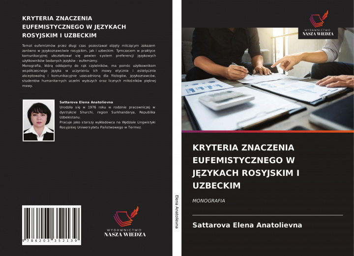 Kniha Kryteria Znaczenia Eufemistycznego W J&#280;zykach Rosyjskim I Uzbeckim Elena Anatolievna Sattarova Elena Anatolievna