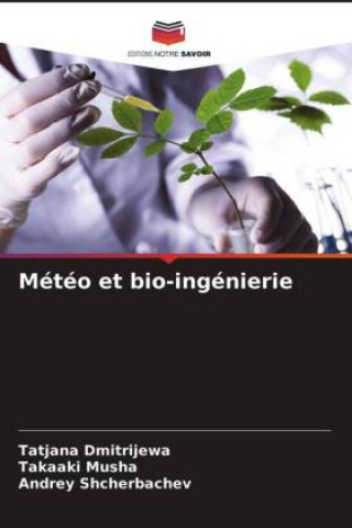 Könyv Meteo et bio-ingenierie Dmitrijewa Tatjana Dmitrijewa
