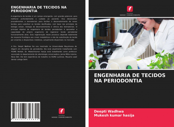 Knjiga Engenharia de Tecidos Na Periodontia Wadhwa Deepti Wadhwa