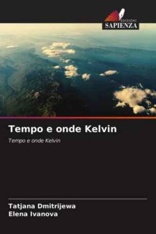 Βιβλίο Tempo e onde Kelvin TATJANA DMITRIJEWA