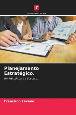 Книга Planejamento Estrategico. FRANCISCO LEVANE