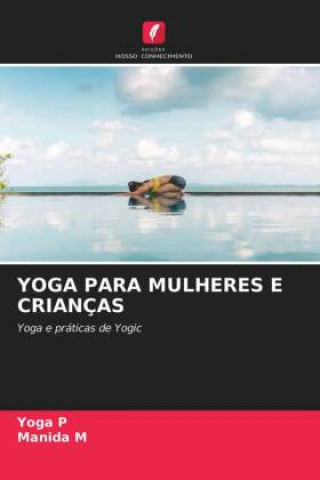 Buch Yoga Para Mulheres E Criancas YOGA P