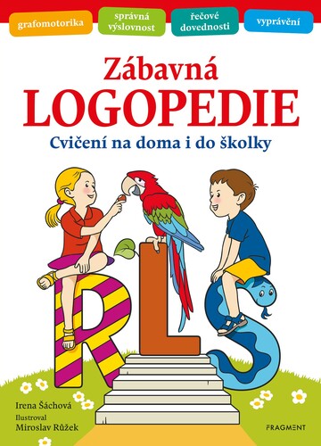 Kniha Zábavná logopedie Irena Šáchová