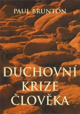 Book Duchovní krize člověka Paul Brunton