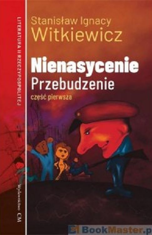 Knjiga Przebudzenie. Nienasycenie. Część 1 Stanisław Ignacy Witkiewicz