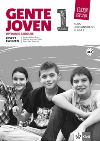 Książka Gente Joven 1 Edicion revisada klasa 7 zeszyt ćwiczeń Opracowania Zbiorowe