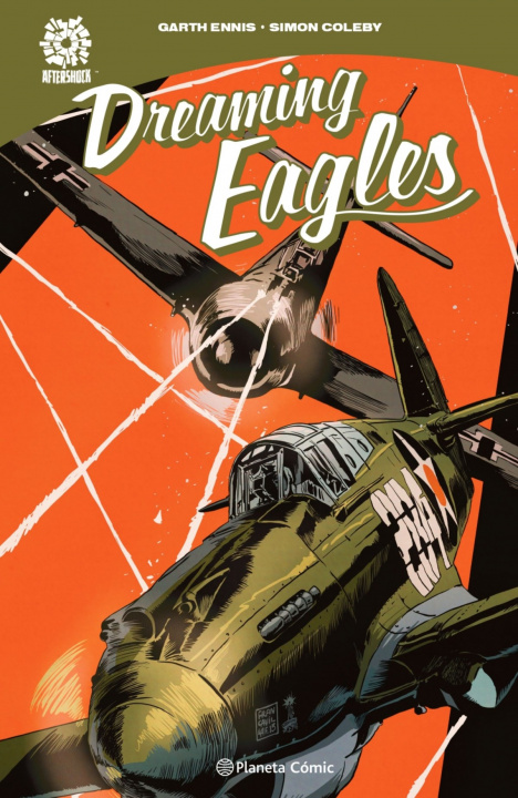 Книга Dreaming Eagles GARTH ENNIS