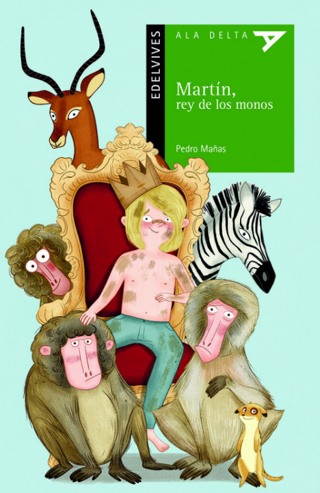 Könyv Martín, rey de los monos PEDRO MAÑAS