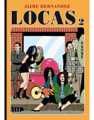 Knjiga LOCAS 2 (NUEVA EDICIÓN) JAIME HERNANDEZ