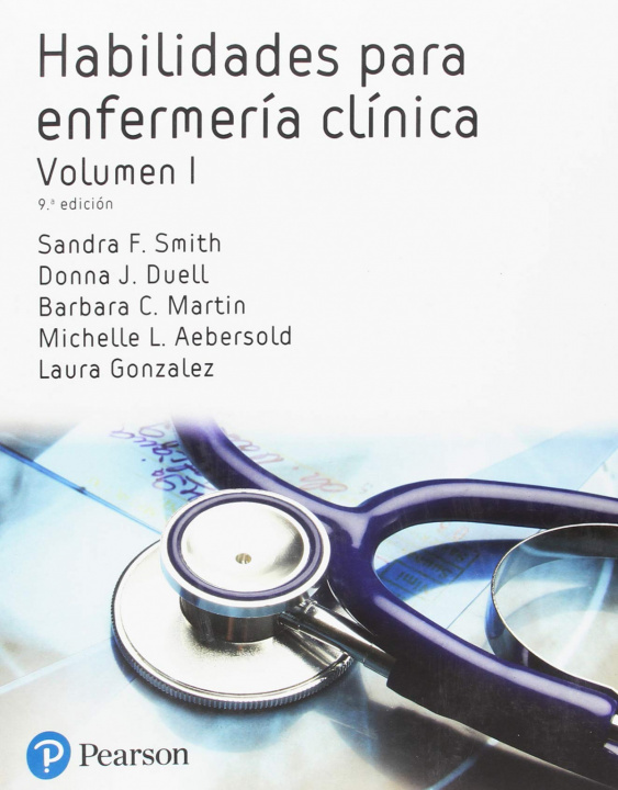 Könyv Habilidades para enfermería clínica (edición Latinoamérica) SIN AUTOR