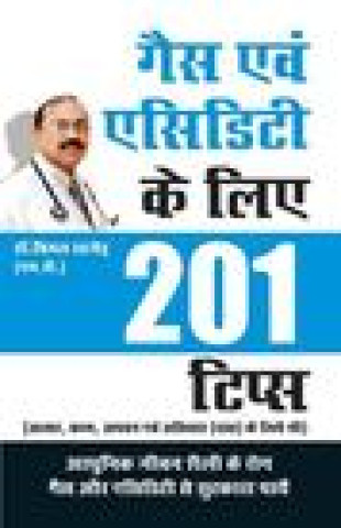 Βιβλίο 201 Tips for Gas or Acidity Dr. Chhajer Bimal Dr. Chhajer