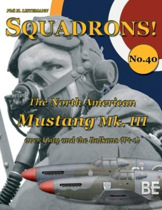 Książka North American Mustang Mk. III over Italy and the Balkans (Pt-1) Listemann Phil H. Listemann