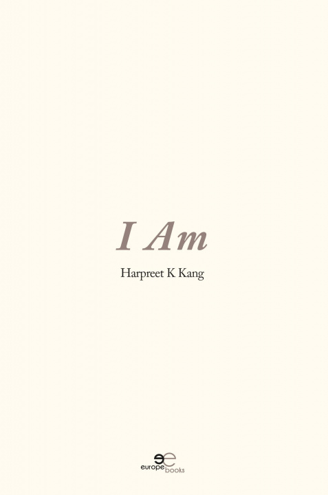 Knjiga I Am Harpreet K Kang