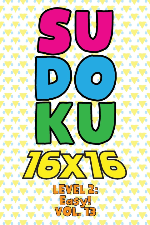 Knjiga Sudoku 16 x 16 Level 2 Numerik Sophia Numerik