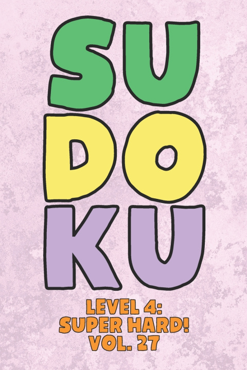 Knjiga Sudoku Level 4 Numerik Sophia Numerik
