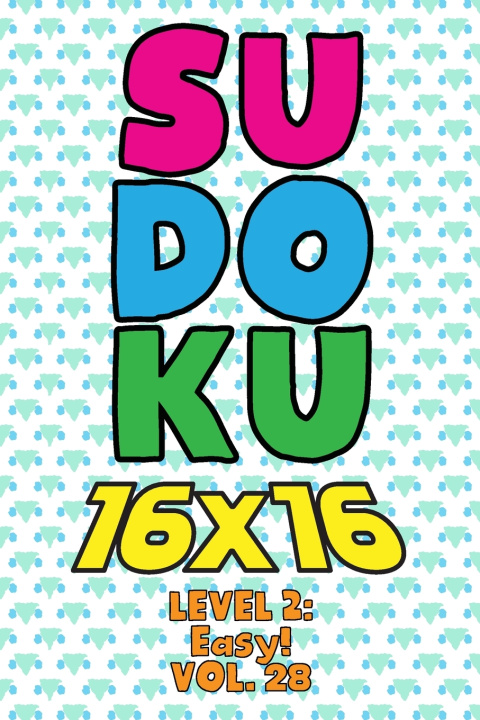 Knjiga Sudoku 16 x 16 Level 2 Numerik Sophia Numerik