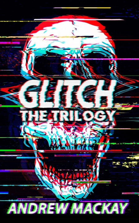 Knjiga Glitch Mackay Andrew Mackay