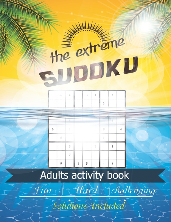Książka extreme Sudoku adults activity book Publishers Brain River Publishers