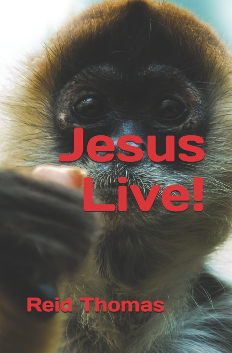 Knjiga Jesus Live! Thomas Reid Thomas