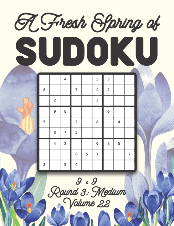 Knjiga Fresh Spring of Sudoku 9 x 9 Round 3 Zahlenspiel Stella Zahlenspiel