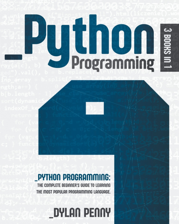 Knjiga Python Programming Penny Dylan Penny