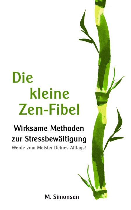 Knjiga kleine Zen-Fibel Simonsen M. Simonsen