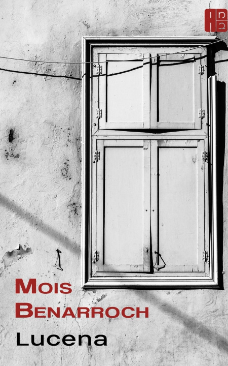Boek Lucena Benarroch Mois Benarroch